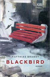 Buchcover von Blackbird: Roman von Matthias Brandt