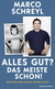 Buchcover von Alles gut? Das meiste schon!: Meine Eltern, diese gemeine Krankheit und ich von Marco Schreyl