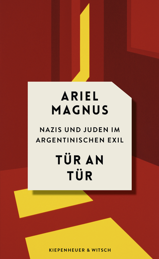 Buchcover von Tür an Tür: Nazis und Juden im argentinischen Exil