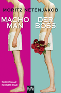 Buchcover von Macho Man / Der Boss von Moritz Netenjakob