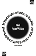 Buchcover von Der Planet Trillaphon im Verhältnis zur Üblen Sache: zweisprachige Ausgabe, Deutsch - Englisch von David Foster Wallace