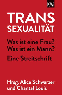 Buchcover von Transsexuality: Was ist eine Frau? Was ist ein Mann? - Eine Streitschrift 