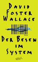 Buchcover von Der Besen im System: Roman von David Foster Wallace