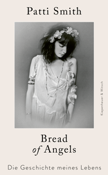 Buchcover von Bread of Angels: Die Geschichte meines Lebens von Patti Smith