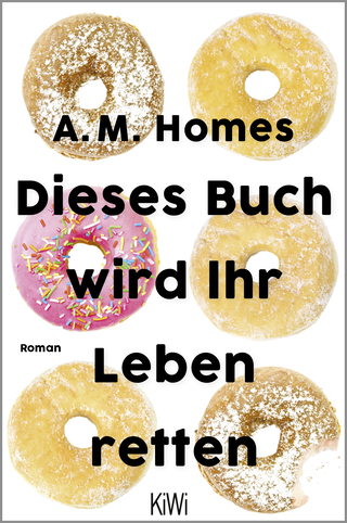 Buchcover von Dieses Buch wird Ihr Leben retten: Roman