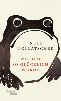 Buchcover von Wie ich so glücklich wurde