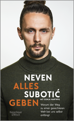 Buchcover von Alles geben: Warum der Weg zu einer gerechteren Welt bei uns selbst anfängt von Neven Subotić