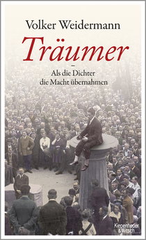 Buchcover von Dreamers. When the Poets Took Power