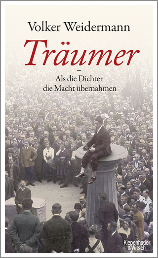 Buchcover von Träumer - Als die Dichter die Macht übernahmen