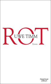 Buchcover von Rot: Roman von Uwe Timm