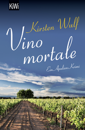 Buchcover von Vino mortale: Ein Apulien-Krimi von Kirsten Wulf