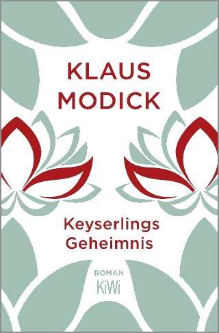 Buchcover von Keyserlings Geheimnis: Roman