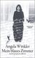 Buchcover von Mein blaues Zimmer: Autobiographische Skizzen von Angela Winkler, Brigitte Landes