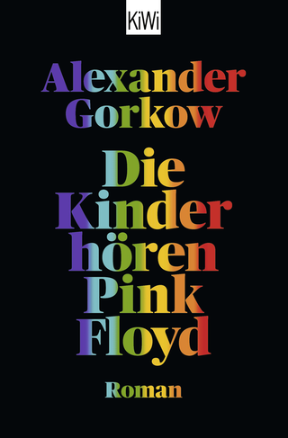 Buchcover von Die Kinder hören Pink Floyd: Roman