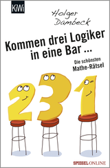 Buchcover von Kommen drei Logiker in eine Bar... von Holger Dambeck