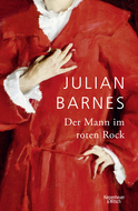 Buchcover von Der Mann im roten Rock von Julian Barnes