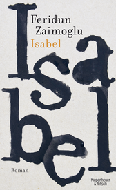 Buchcover von Isabel: Roman von Feridun Zaimoglu