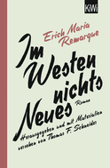 Buchcover von Im Westen nichts Neues: Roman. Herausgegeben und mit Materialien versehen von Thomas F. Schneider von E.M. Remarque