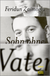 Buchcover von Sohn ohne Vater: Roman von Feridun Zaimoglu