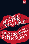 Buchcover von Der große rote Sohn von David Foster Wallace