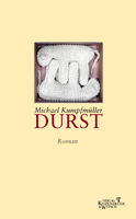 Buchcover von Durst: Roman von Michael Kumpfmüller