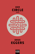 Buchcover von Der Circle: Roman von Dave Eggers