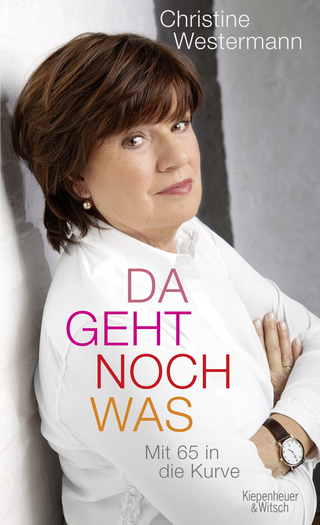 Buchcover von Da geht noch was: Mit 65 in die Kurve
