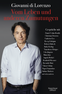 Buchcover von Vom Leben und anderen Zumutungen: Gespräche mit Zeitgenossen von Giovanni di Lorenzo