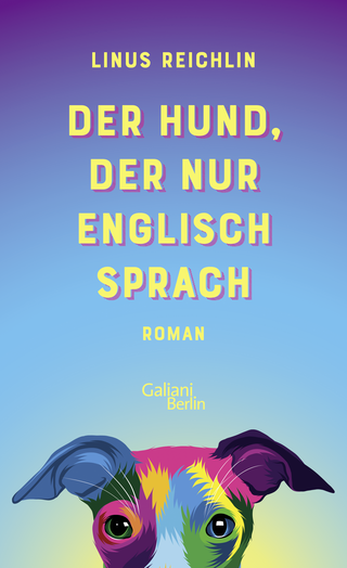 Buchcover von Der Hund, der nur Englisch sprach: Roman