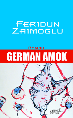 Buchcover von German Amok: Roman von Feridun Zaimoglu