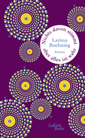 Buchcover von Nichts davon stimmt, aber alles ist wahr: Roman von Larissa Boehning