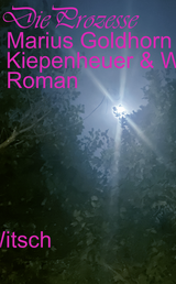 Buchcover von Die Prozesse: Roman von Marius Goldhorn