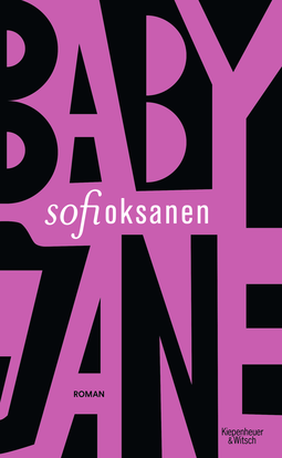 Buchcover von Baby Jane: Roman von Sofi Oksanen