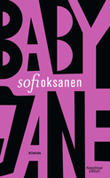 Buchcover von Baby Jane: Roman von Sofi Oksanen