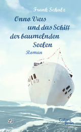 Buchcover von Onno Viets und das Schiff der baumelnden Seelen von Frank Schulz