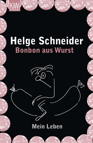 Buchcover von Bonbon aus Wurst: Mein Leben