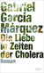 Buchcover von Die Liebe in Zeiten der Cholera: Roman - Sonderausgabe von Gabriel García Márquez