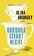 Buchcover von Barbara stirbt nicht: Roman von Alina Bronsky