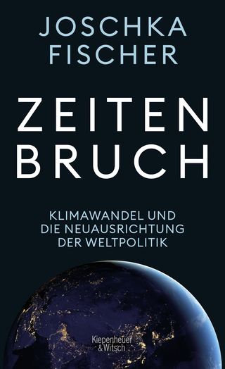 Buchcover von Zeitenbruch: Klimawandel und die Neuausrichtung der Weltpolitik 