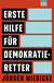 Buchcover von Erste Hilfe für Demokratie-Retter von Jürgen Wiebicke