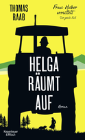 Buchcover von Helga Cleans Up - Mrs. Huber Investigates (The Second Case): Frau Huber ermittelt. Der zweite Fall von Thomas Raab