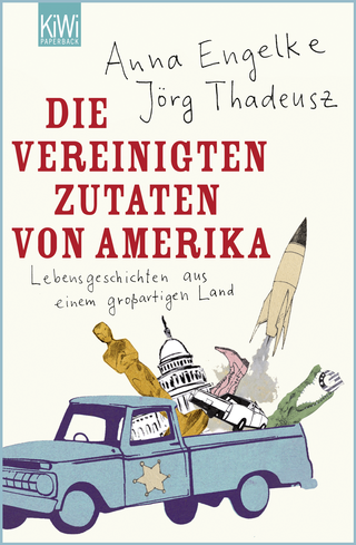 Buchcover von Die Vereinigten Zutaten von Amerika: Lebensgeschichten aus einem großartigen Land