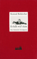 Buchcover von Et kütt wie't kütt: Das rheinische Grundgesetz von Konrad Beikircher