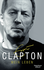 Buchcover von Mein Leben von Eric Clapton, Christoph Simon Sykes