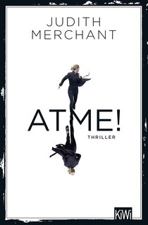 Buchcover von ATME!: Thriller von Judith Merchant