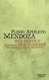 Buchcover von Geruch der Guayave: Gespräche mit Gabriel Garcia Marquez von Tom Koenigs