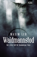 Buchcover von Waidmannstod: Der erste Fall für Kommissar Voss von Maxim Leo