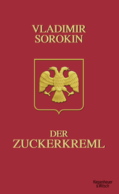 Buchcover von Der Zuckerkreml von Vladimir Sorokin