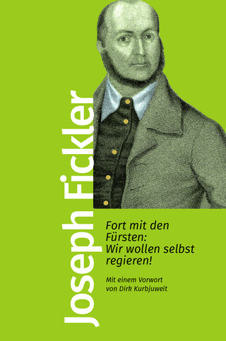 Buchcover von Fort mit den Fürsten: Wir wollen selbst regieren!: Mit einem Vorwort von Dirk Kurbjuweit