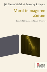Buchcover von Mord in mageren Zeiten:   von Jill Paton Walsh, Dorothy L. Sayers